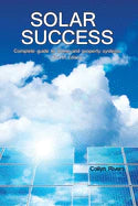 Solar Success Fourth Edition - By Collyn Rivers