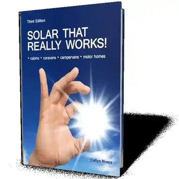 Solar That Really Works - By Collyn Rivers