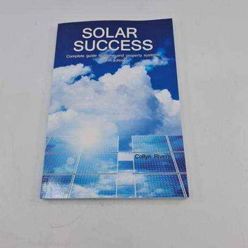 Solar Success Fourth Edition - By Collyn Rivers