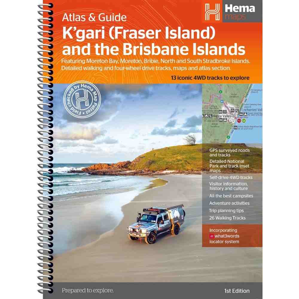 Hema K'gari (Fraser Island) Atlas and Guide